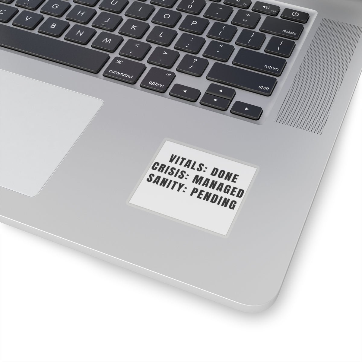 Humorous Motivational Kiss-Cut Stickers | Quirky Office Decor, Laptop Accessories, Gifts for Friends, Stress Relief, Fun Quotes