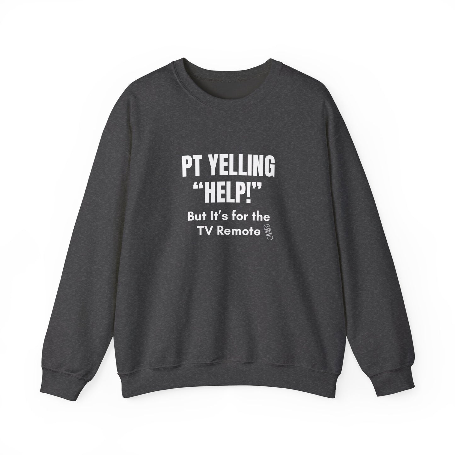 Funny nurse sweatshirt with quote “HELP… But It’s for the Remote,” worn by sarcastic RN mid-shift after sprinting for no reason