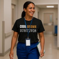 π© Code Brown Survivor | Nurse Fecal Warfare Tee