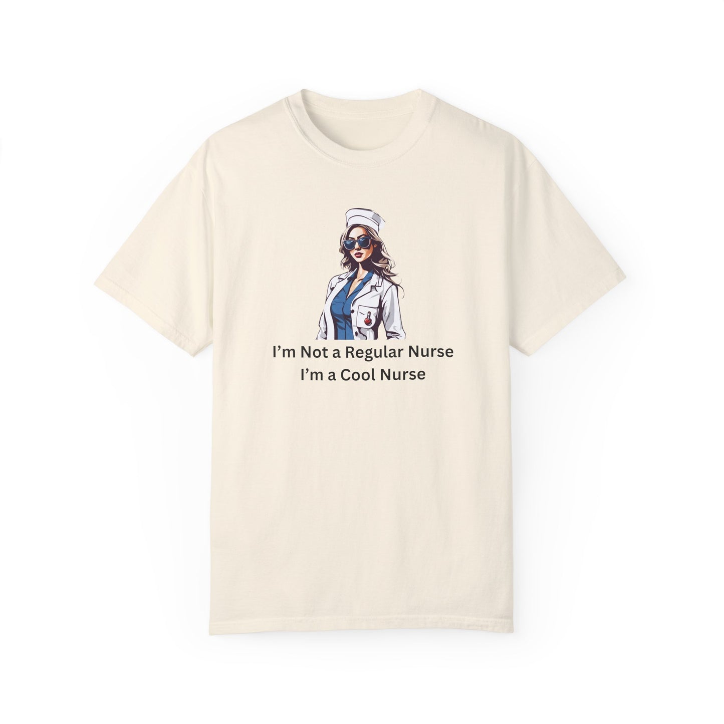 I’m a Cool Nurse T-Shirt