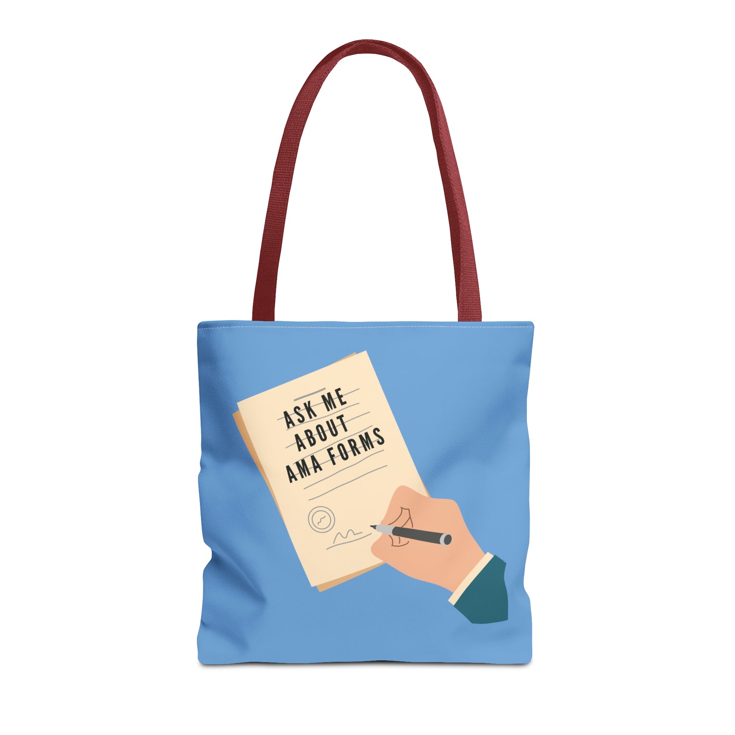 Nurse Tote Bag: "Ask Me About AMA Forms" - Durable, Spacious, & Hilarious