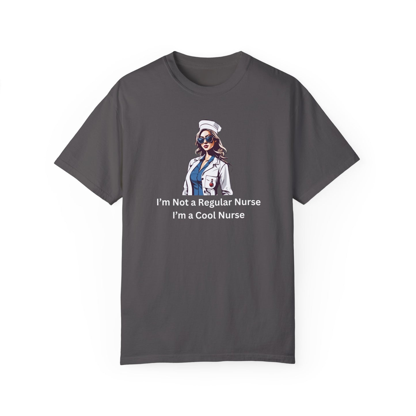 I’m a Cool Nurse T-Shirt