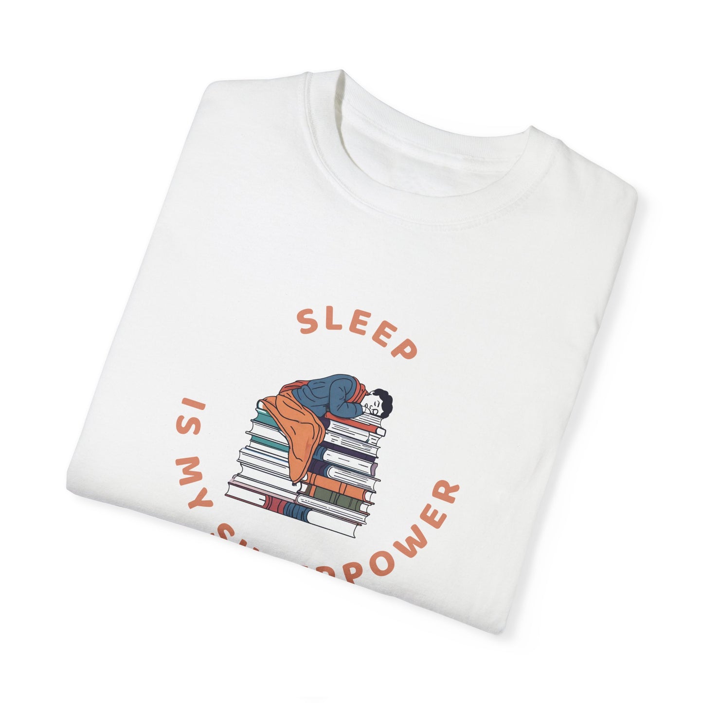 Sleep Is My Superpower T-Shirt