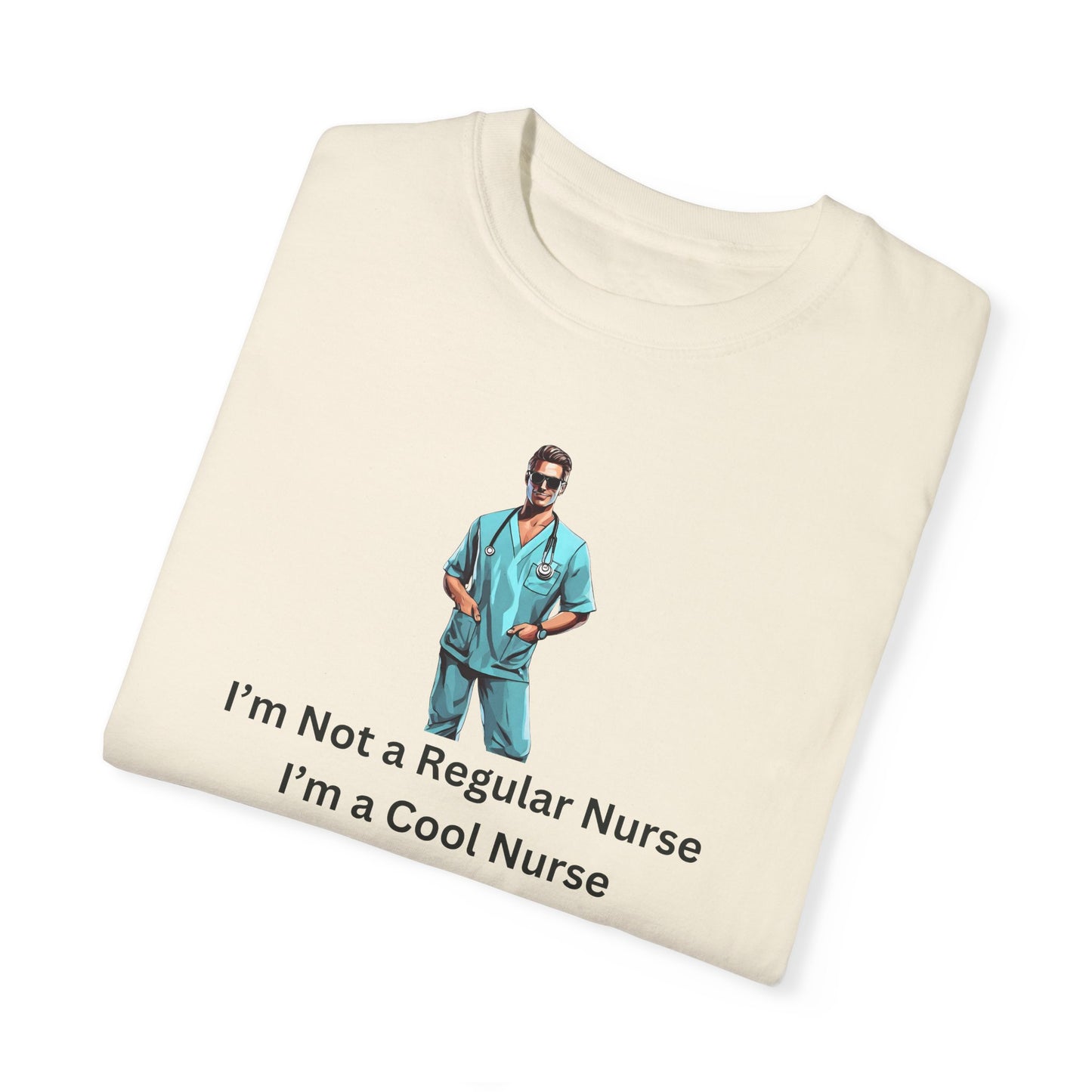 I'm a cool nurse T-shirt