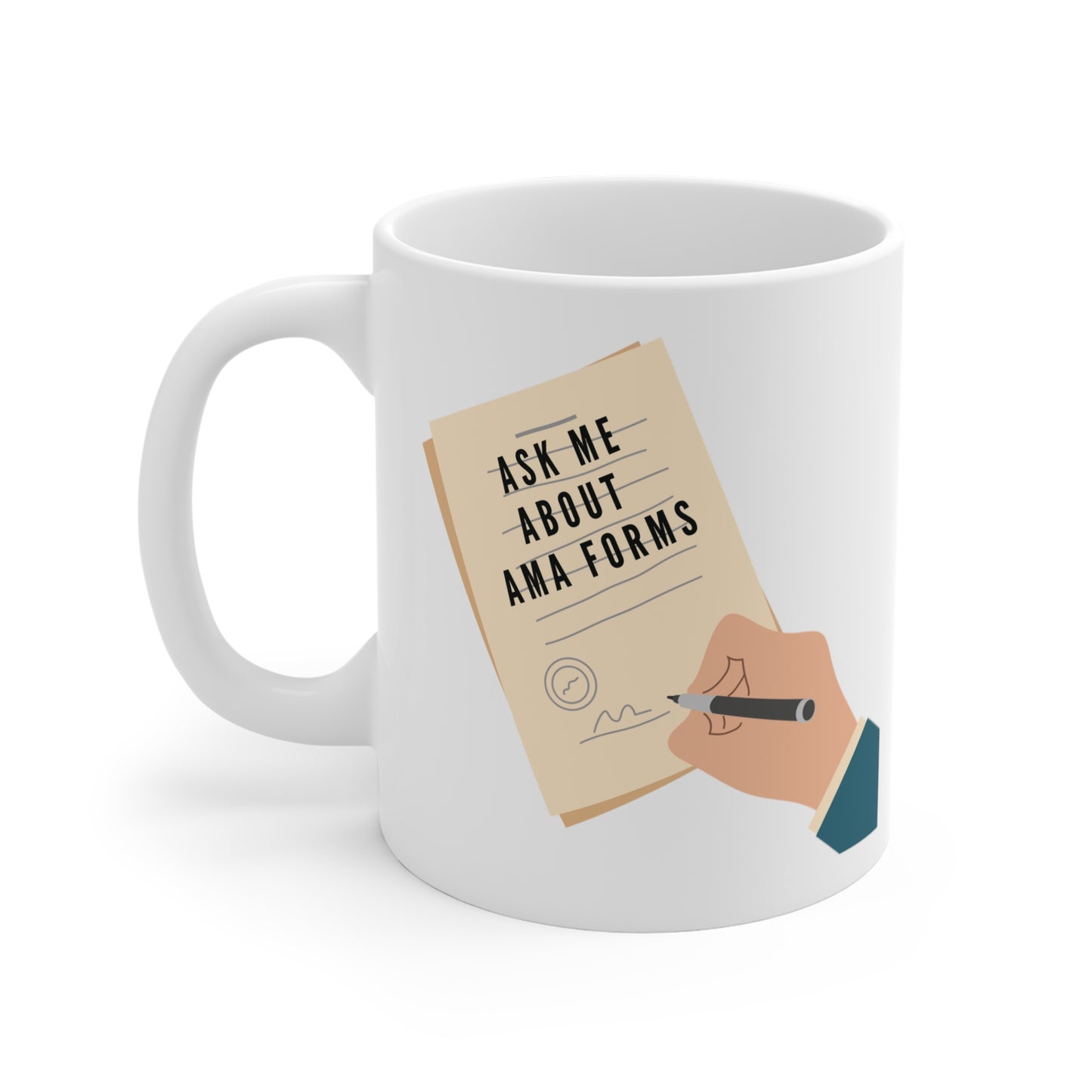 🤪 AMA Forms Got You Stressed? Nurse Humor Mug - 11oz, Microwave &amp; Dishwasher Safe ☕️ 🏥