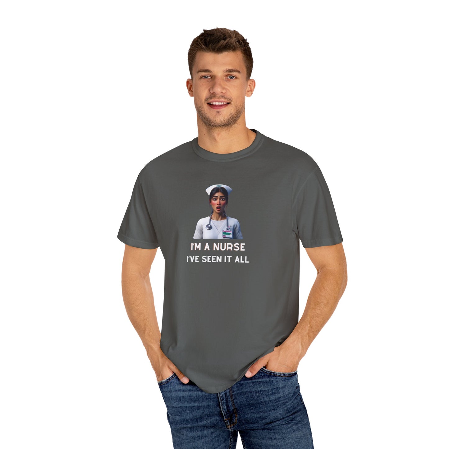 Nurse T-Shirt | "I've Seen It All" | Funny Nurse Humor Tee Gift for Nurses