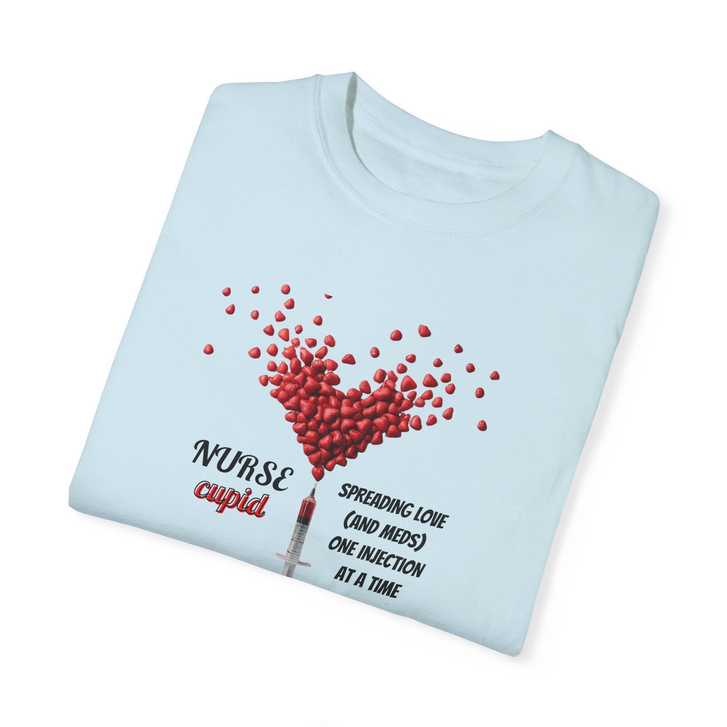 Nurse Cupid: Spreading Love (and Meds) - Funny Nurse T-Shirt, Gifts for Nurses and Nursing Students