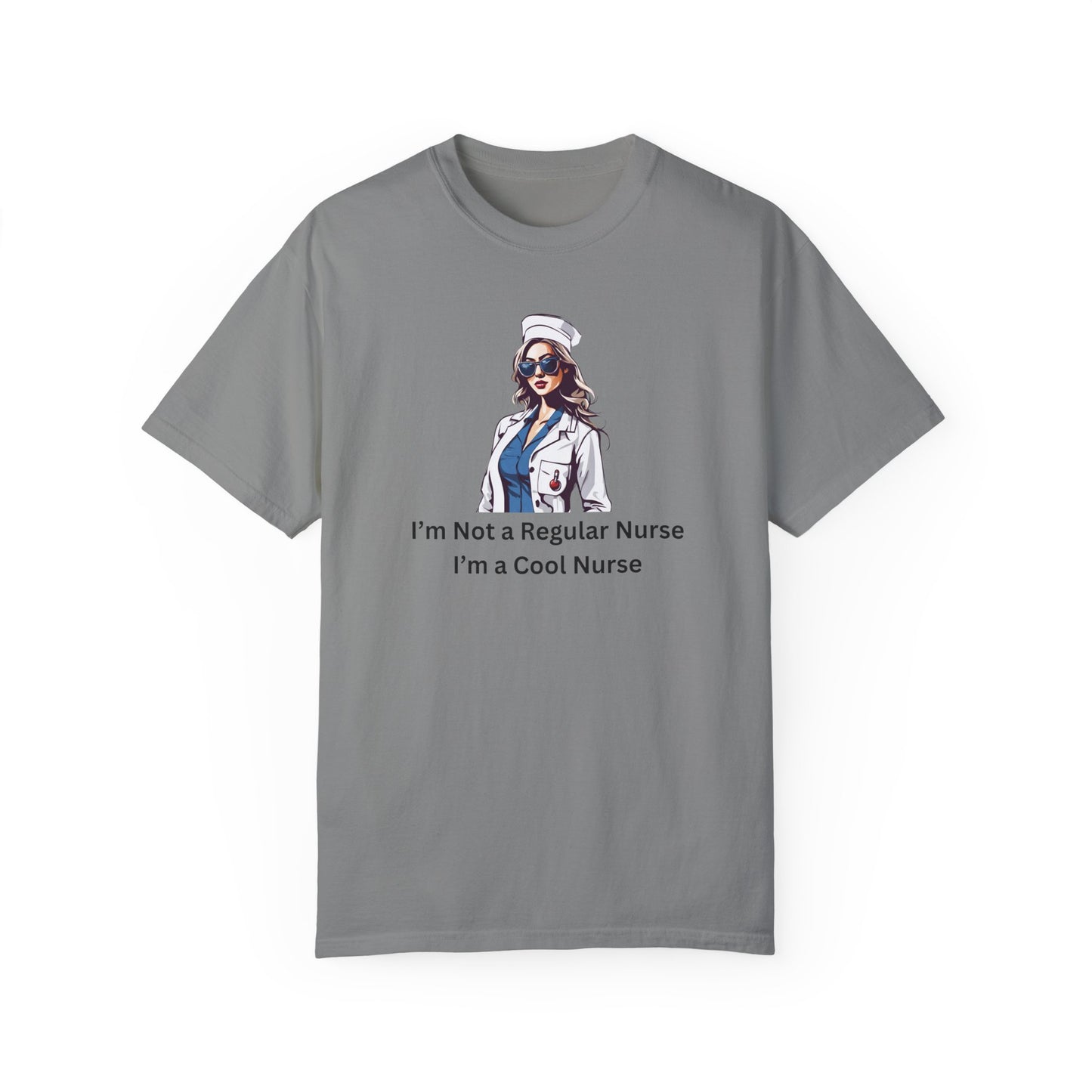 I’m a Cool Nurse T-Shirt