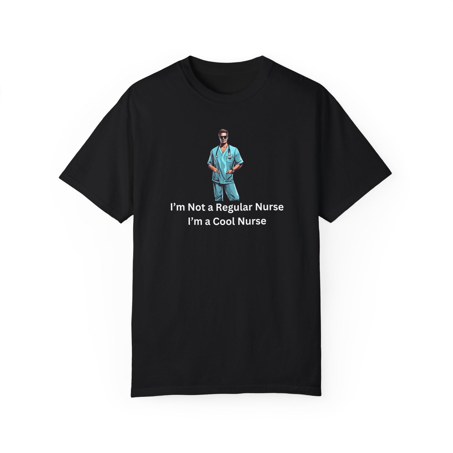 I'm a cool nurse T-shirt