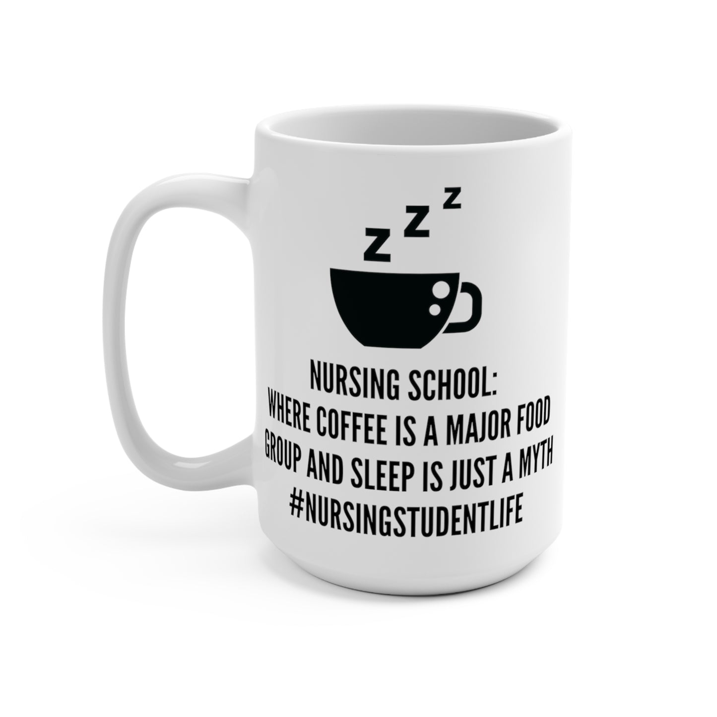 Nursing School Coffee Mug