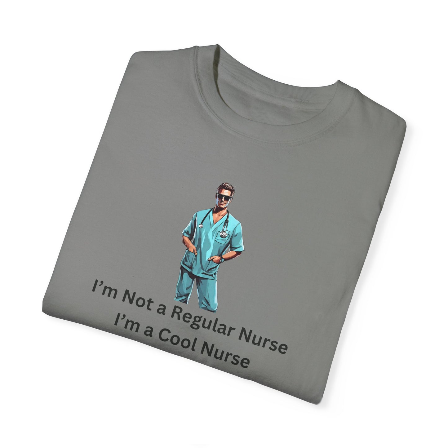 I'm a cool nurse T-shirt