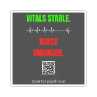 🧠 Vitals Stable. Nurse Unhinged. Sticker