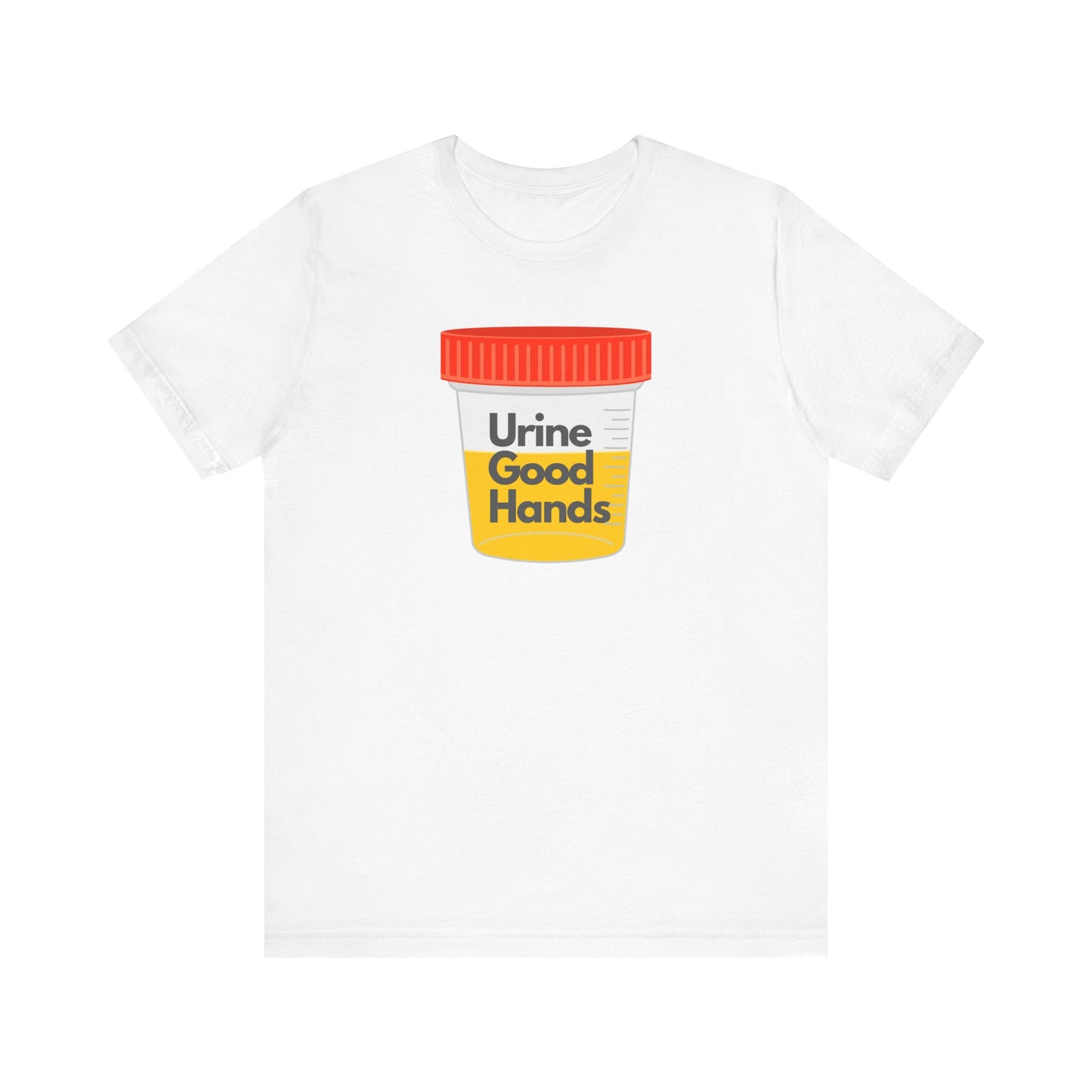 Urine Good Hands Funny Nursing Shirt - Hilarious Gift for Healthcare Heroes