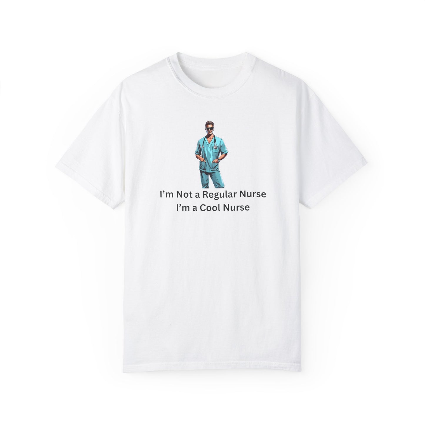 I'm a cool nurse T-shirt