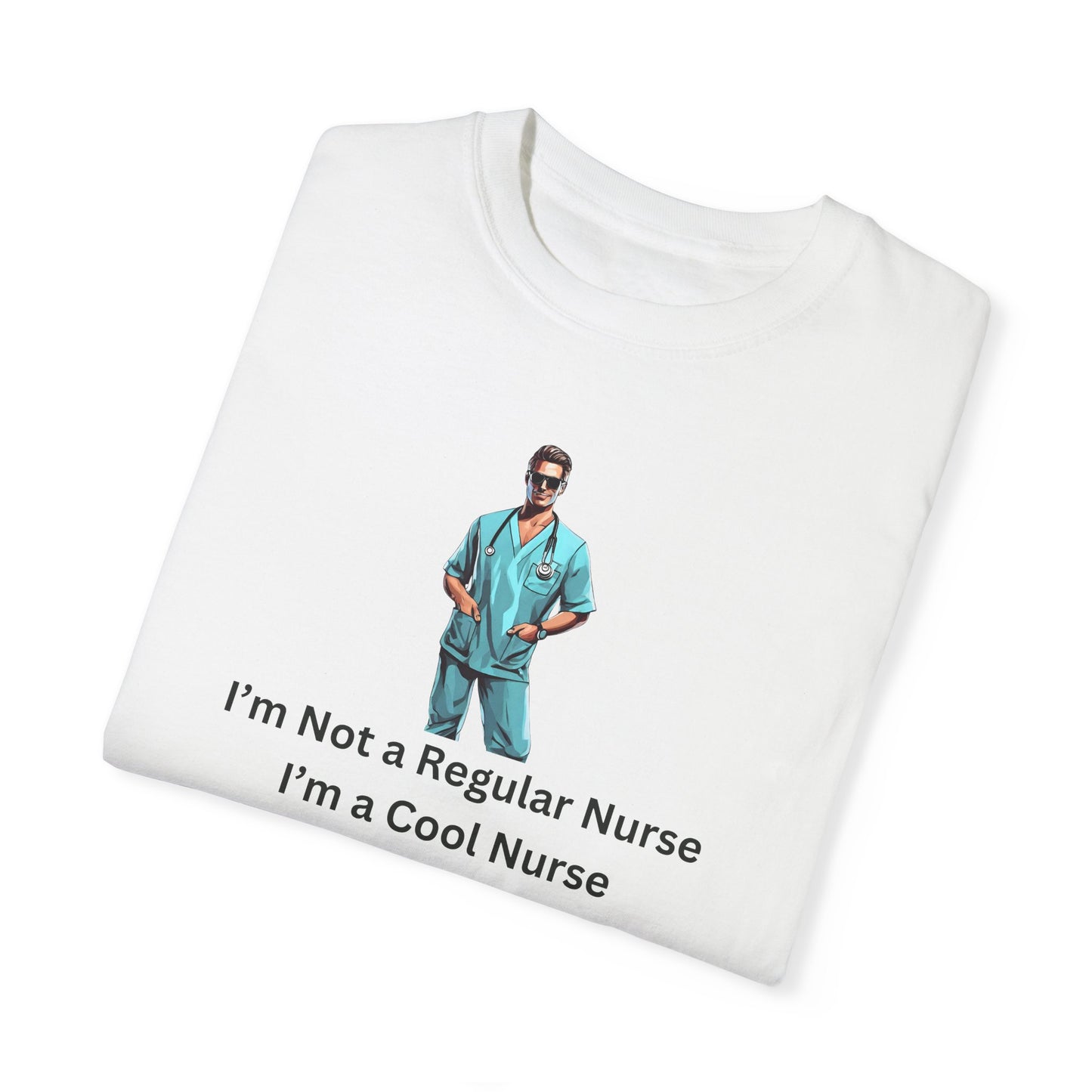 I'm a cool nurse T-shirt