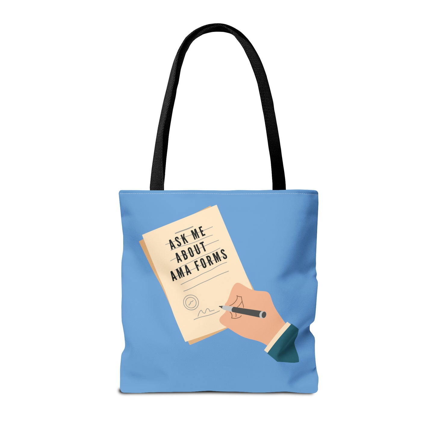 Nurse Tote Bag: "Ask Me About AMA Forms" - Durable, Spacious, & Hilarious