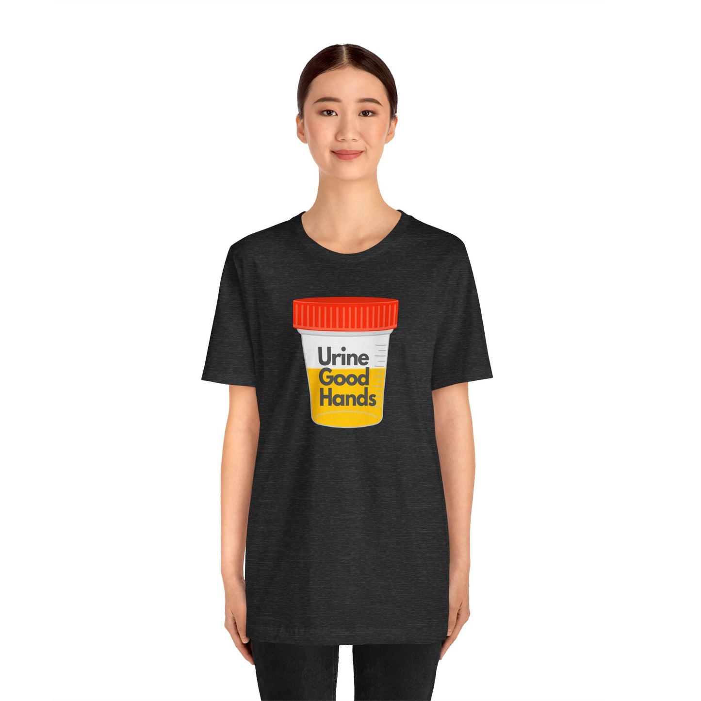 Urine Good Hands Funny Nursing Shirt - Hilarious Gift for Healthcare Heroes