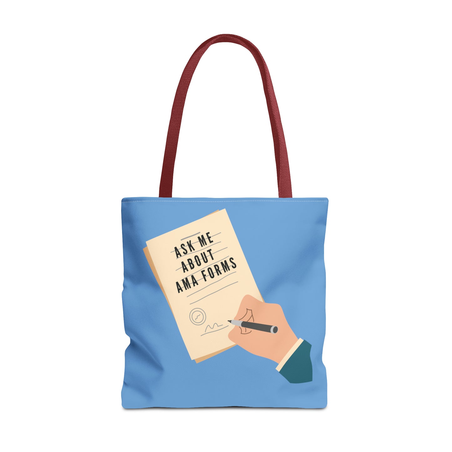 Nurse Tote Bag: "Ask Me About AMA Forms" - Durable, Spacious, & Hilarious