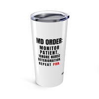 🧠 Vitals Stable. I’m Not. | 20oz Nurse Meltdown Tumbler