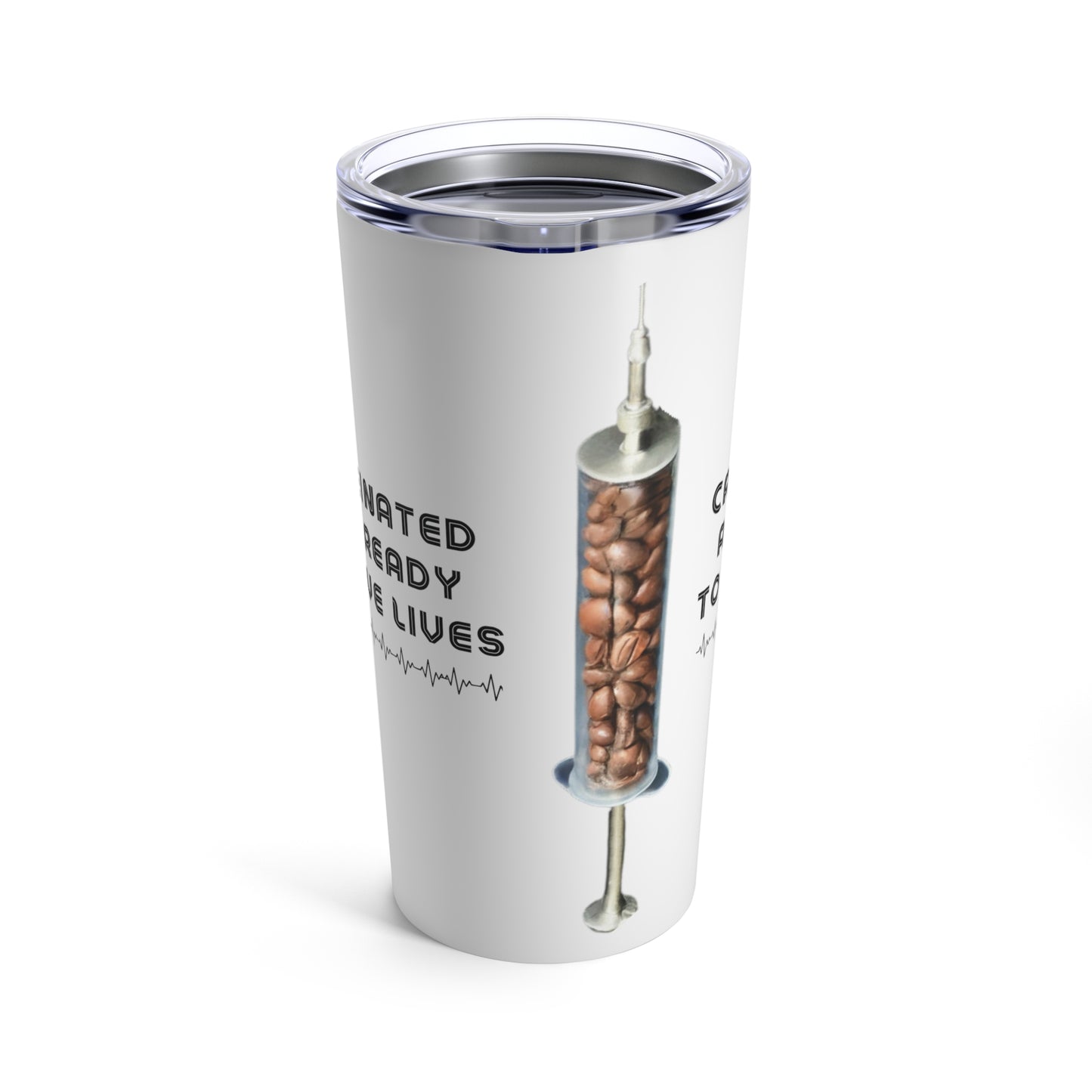 Saving Lives Tumbler 20oz