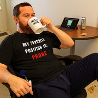 ⬇️ My Favorite Position Is Prone | ICU Nurse Innuendo Tee