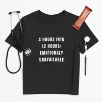 💔 Emotionally Unavailable Nurse | Burnout Tee