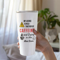 🪡 Held Together by Caffeine & Breakdown | White 20oz Nurse Tumbler