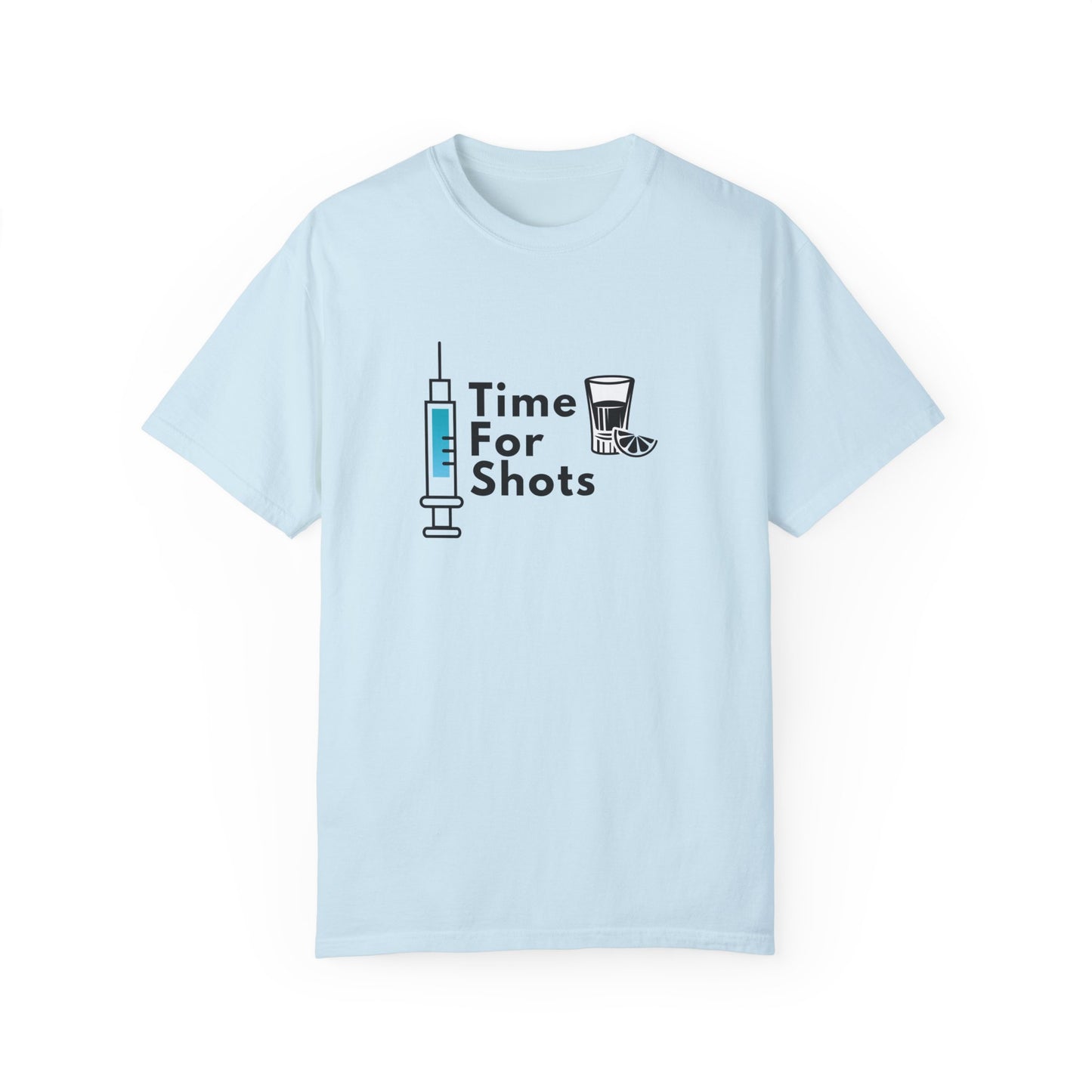 Time for Shots | Funny Nurse Shirt | Tequila & Medicine