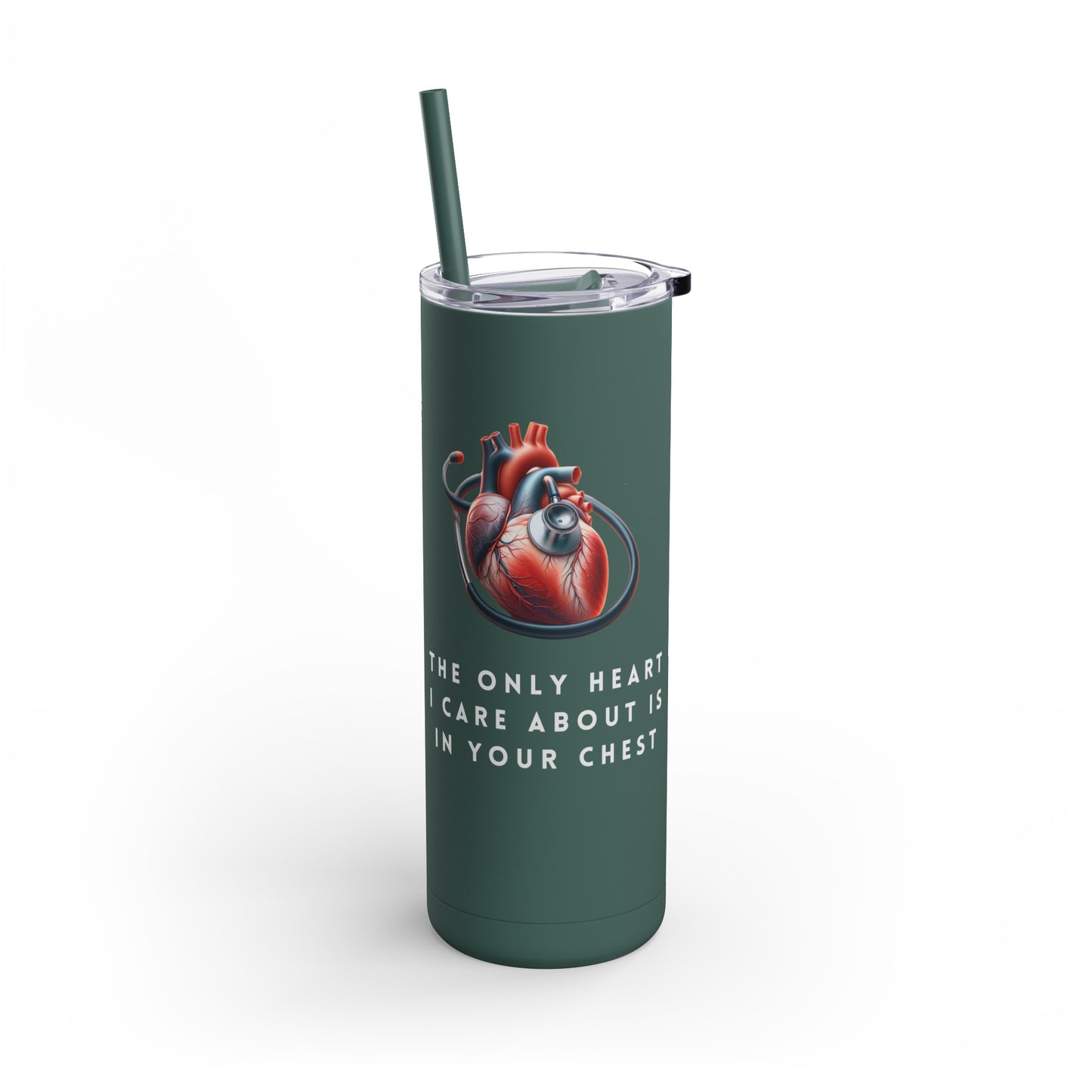 Nurse Tumbler: Funny Heart Quote, Stethoscope Art, Hot/Cold