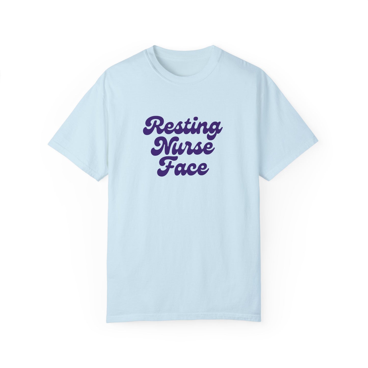 👩‍⚕️😐 “Resting Nurse Face” T-Shirt 👩‍⚕️😂