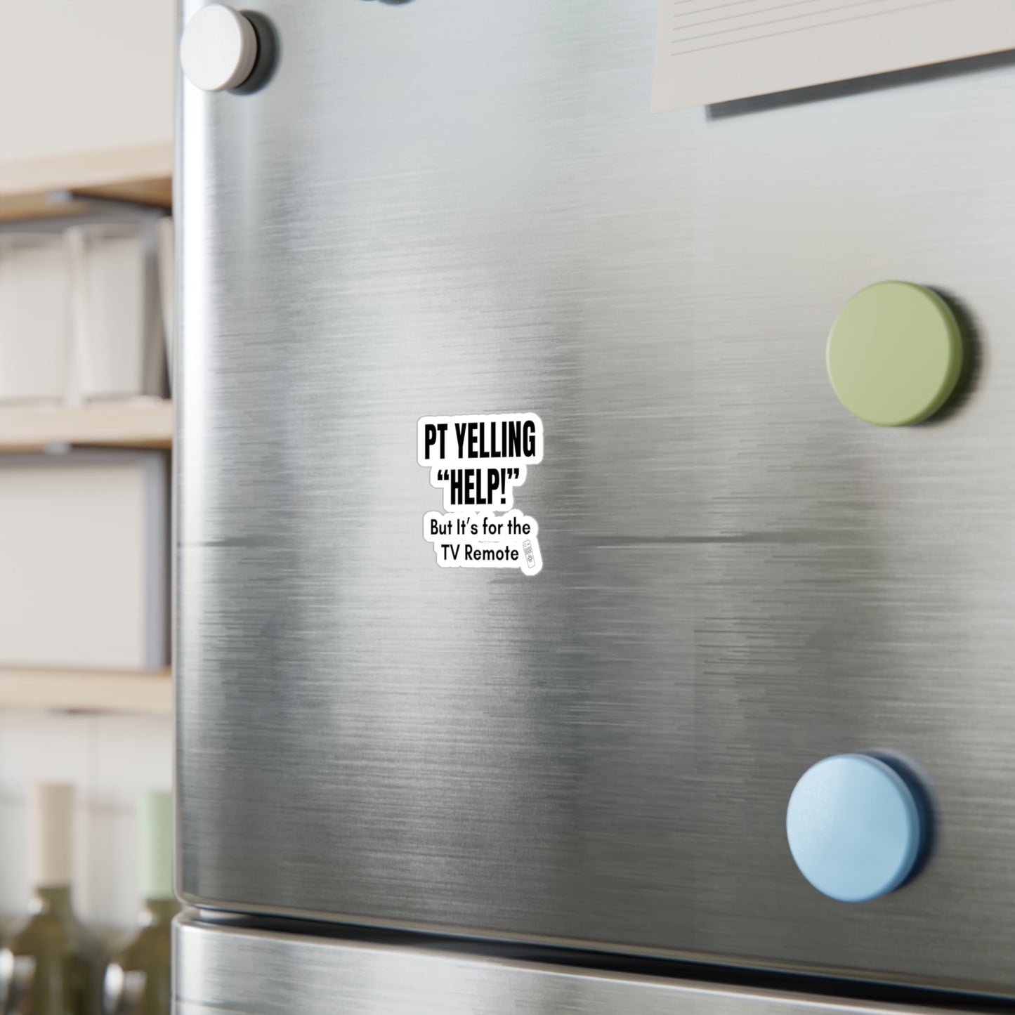 🗣️ PT YELLING “HELP!” | Nurse Burnout Vinyl Sticker