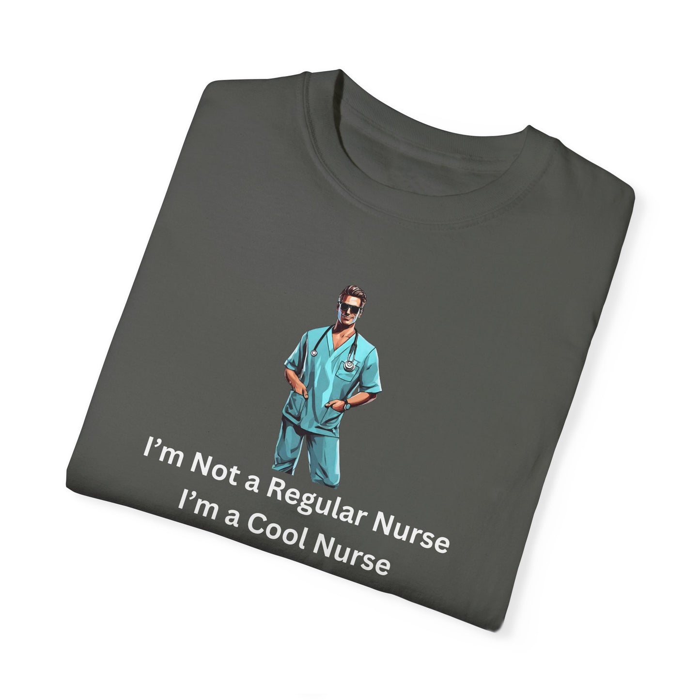 I'm a cool nurse T-shirt