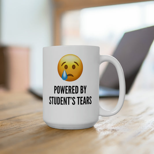 Student Tears Ceramic Mug 15oz