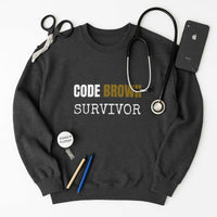💩 Code Brown Survivor | Nurse Fecal Warfare Sweatshirt