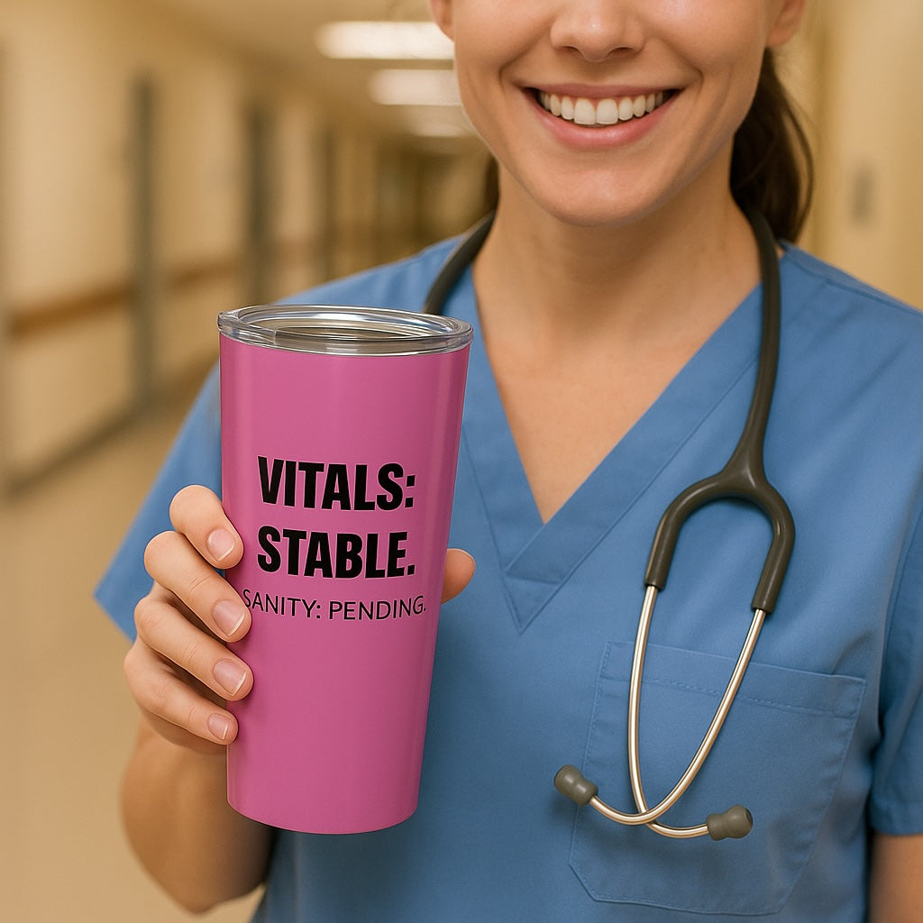 Nurse in blue scrub and Grace statoscope around her neck holding the pink, vital stable sanity, pending Tumbler