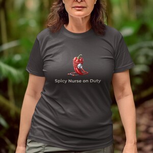 Spicy Nurse on Duty T-Shirt