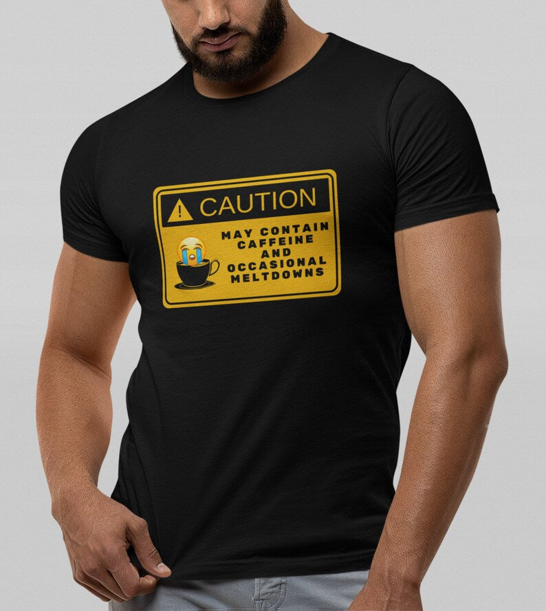 Caution: Caffeine T-shirt