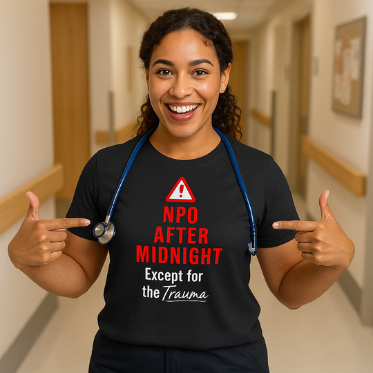 Funny nurse shirt with quote “NPO After Midnight Except for the Trauma,” worn by tired RN during night shift chaos
