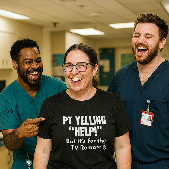 📺 🛋️ PT Yells “Help!” — It’s the TV Remote | Nurse Meltdown Tee